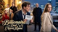 The Billionaire Dad I Never Knew