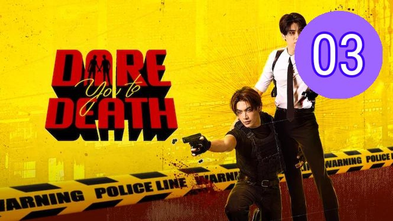 Ep3 Dare You to Death Episode 3 Engsub