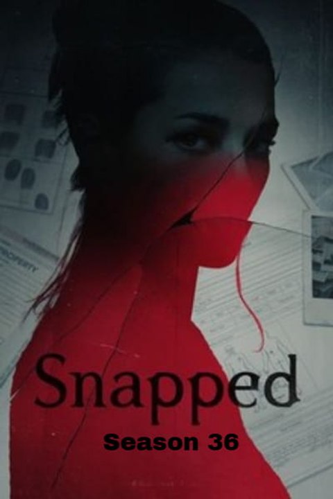 Snapped - Season 36 - Episode 09: Julie Harper