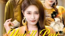 You'll Pay for My Pain Chinese Drama  ⭐🍉💚FULL MOVIES ENGLISH SUB (2026)