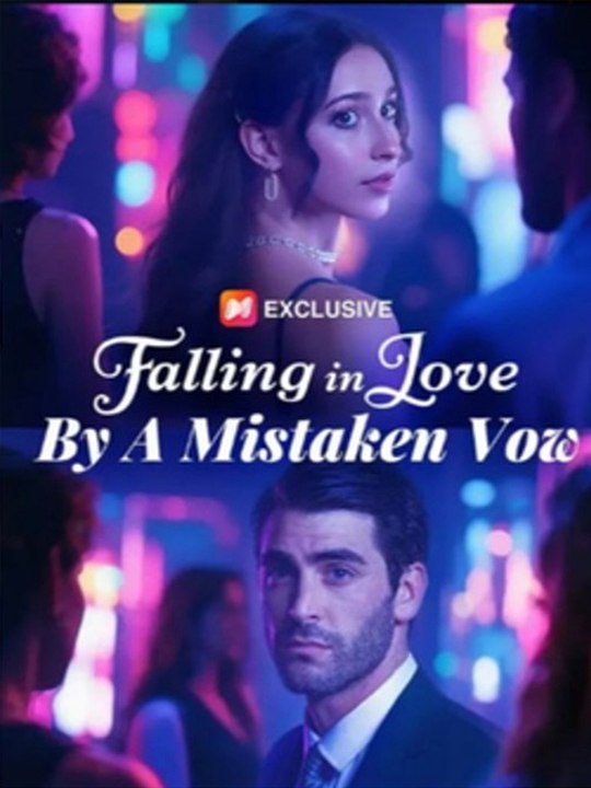 Falling In Love By A Mistaken Vow Money Guns And A Merry FULL MOVIES ENGLISH SUB (2026)
