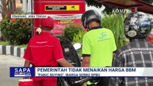 Pemerintah Tak Menaikan Harga BBM, Warga Diminta Tidak Panic Buying | SAPA SIANG