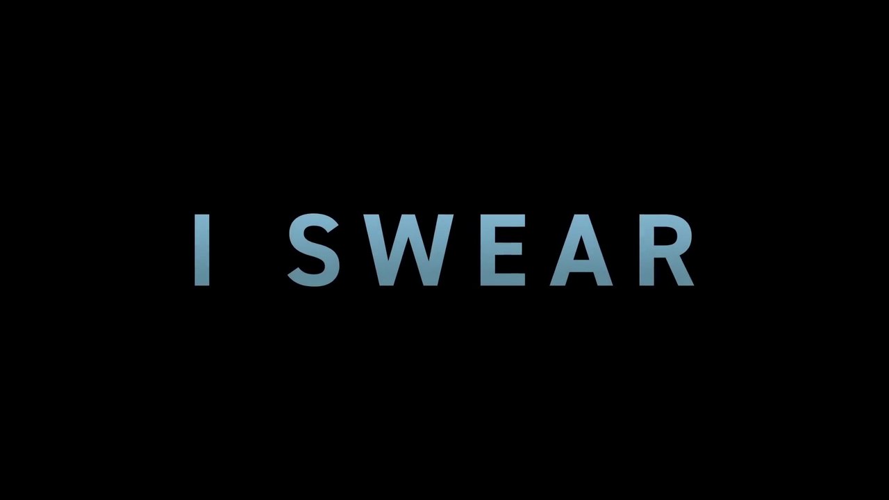 I SWEAR (2026) Trailer VO - HD