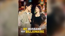 My Husband Is A Billionaire Full Hd Mega