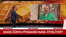 Savaş dünya piyasasını nasıl etkiliyor?