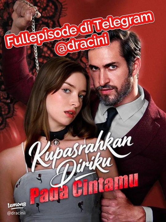 Kupasrahkan Diriku Pada Cintamu Full Bahasa Indonesia