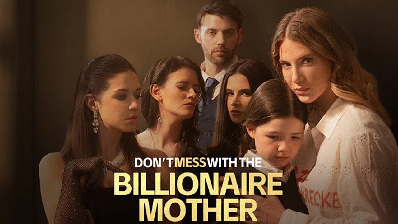 Don't Mess With The Billionaire Mother Isode Drama - video Dailymotion
