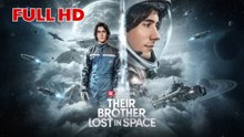 Their Brother Lost In Space Full Hd