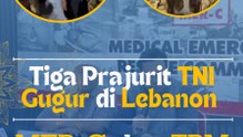 Tiga Prajurit TNI Gugur di Lebanon, MER-C dan TPM Sampaikan Duka dan Kecaman!