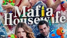 Mafia Housewife - Full HD #SERIESHUB