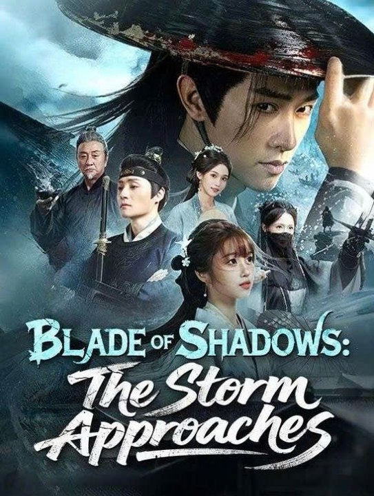 Blade Of Shadows- The Storm Approaches Engsub