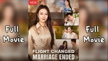 Flight Changed Marriage Ended