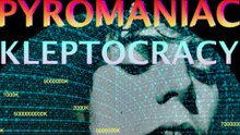 PYROMANIAC KLEPTOCRACY - HONEVO