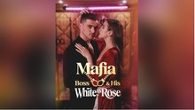 🎁🔥Hot 2026Mafia Boss & His White Rose