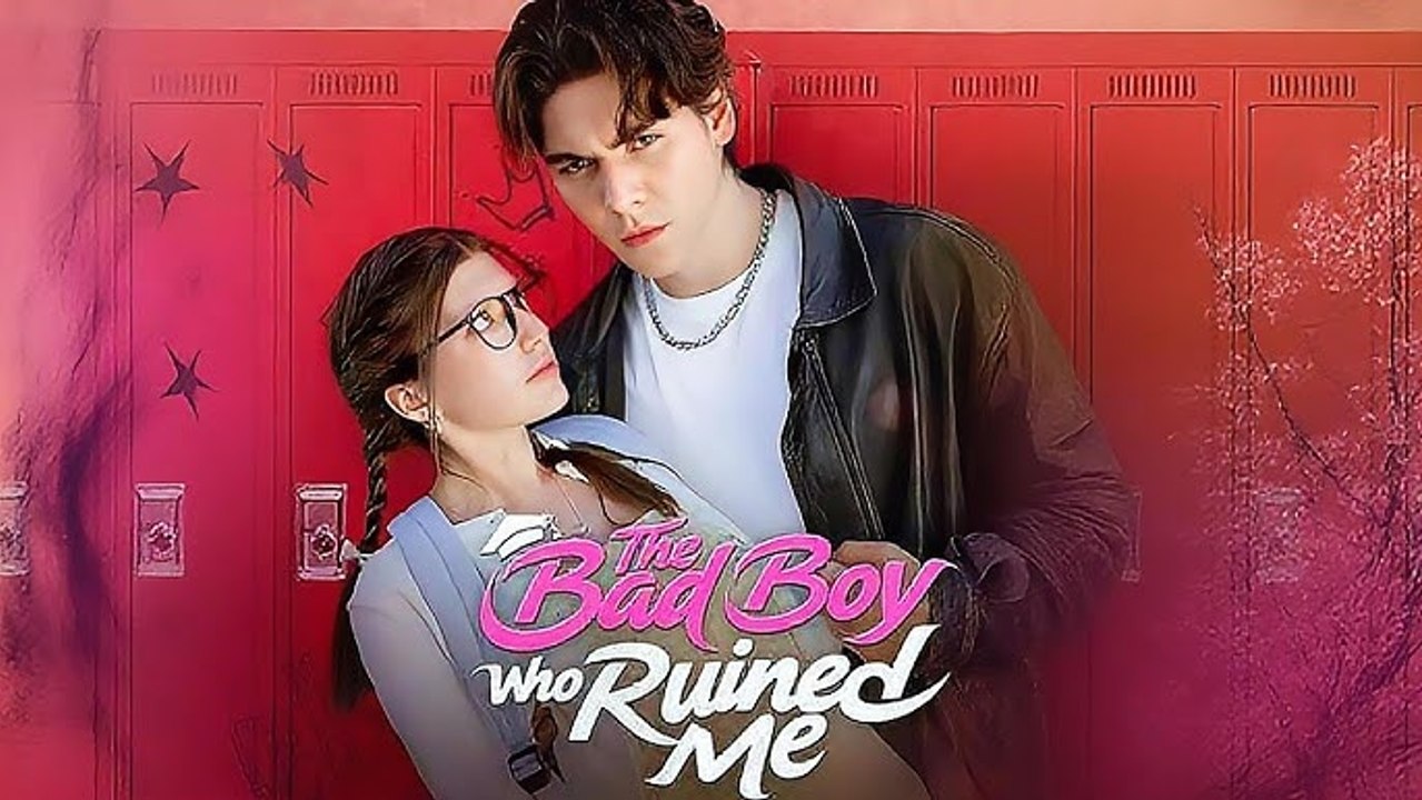 The Bad Boy Who Ruined Me Hd