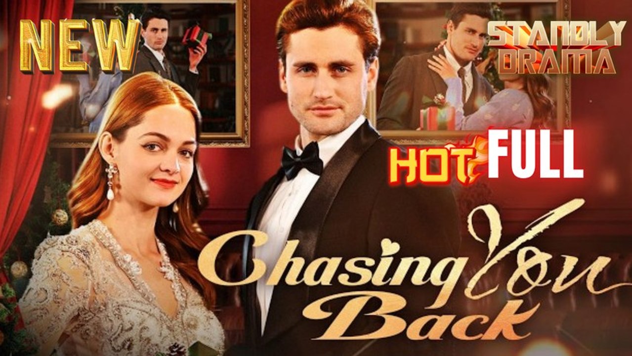 Chasing You Back Full HD Short Drama I Best Romantic ShortFilms Hot Emotional Dark CEO Romance New Series 2026