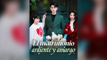 El Matrimonio Ardiente Y Amargo Drama Chino