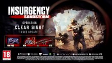 Insurgency Sandstorm Official Operation Clear Sight Launch Trailer