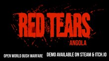 Red Tears Angola Official Steam Next Fest Demo Trailer
