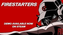 Firestarters Official Steam Next Fest Demo Launch Trailer