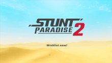 Stunt Paradise 2 Official Gameplay Trailer