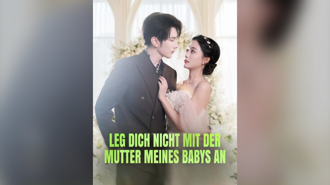 Leg Dich Nicht Mit Der Mutter Meines Babys An