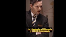 La Limpiadora Millonaria Y El Ceo Enamorado