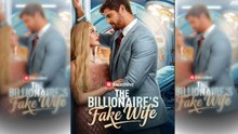 The Billionaire's Fake Wife