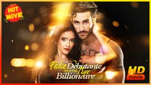 The Fake Debutante And The True Billionaire Hd - Best Drama Shortfilms Hot Romantic Usa Campus Mansion Office Contemporary All Ages Billionaire Ceo Student Affair Fake Relationship Love Triangle Pregnancy Love At First Sight