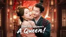DAD MY STEPMOM'S A QUEEN - FULL ENGLISH SUB