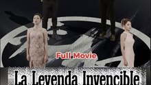 La Leyenda Invencible Completo En Espanol