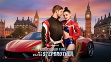 FUEL TO OUR FIRE MY RACER STEPBROTHER - Full Movie