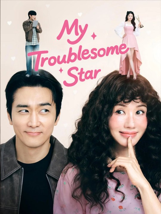 My Troublesome Star - Episode 11