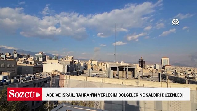 ABD ve İsrail, Tahran'ın doğu ve batısında yoğun nüfuslu yerleşim bölgelerine saldırı düzenledi