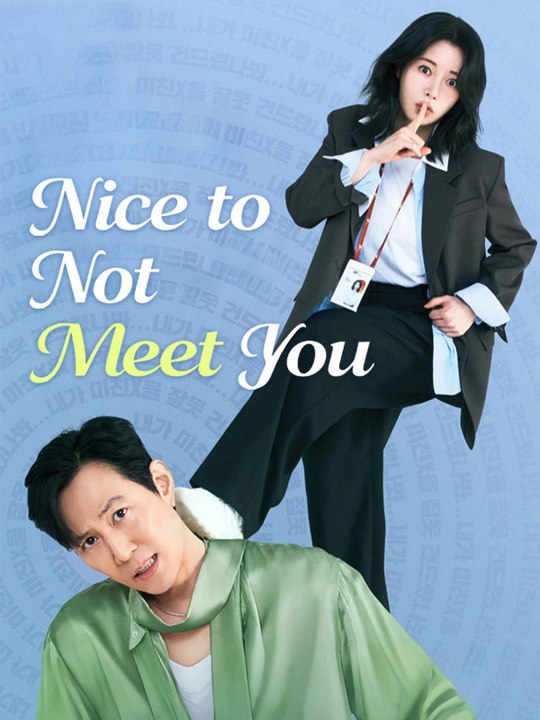 Nice to Not Meet You - Episode 16