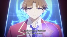 Classroom of the Elite 4th Season Episode 1 English Sub