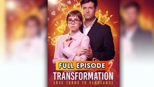 Hot 2026🔥 Transformation_ Love Turns To Vengeance Full 2026 Englishsub_ Dramashorts