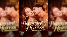 Pregnant Heiress: Pampered by Five Uncles Full Movie