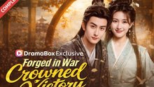 Forged in War Crowned in Victory Drama Movies English Sub