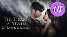 The Heart of Yiwha Of Love Vengeance Episode 1 Engsub
