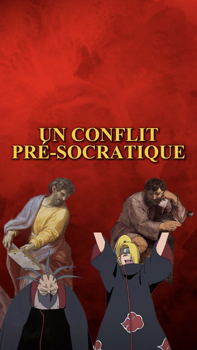 Deidara et Sasori, un conflit présocratique ?