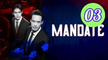 Mandate 2025 Episode 3 Engsub