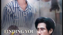 Finding You Again in the Darkness Chinese Drama - English Sub