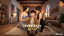 Underdog's Ascent Chinese Drama - English Sub