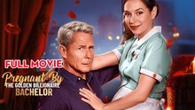 Pregnant By The Golden Billionaire Bachelor