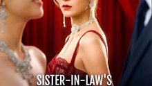 Sister-in-Law's Wedding, My Revenge - Drama FULL MOVIES ENGLISH SUB