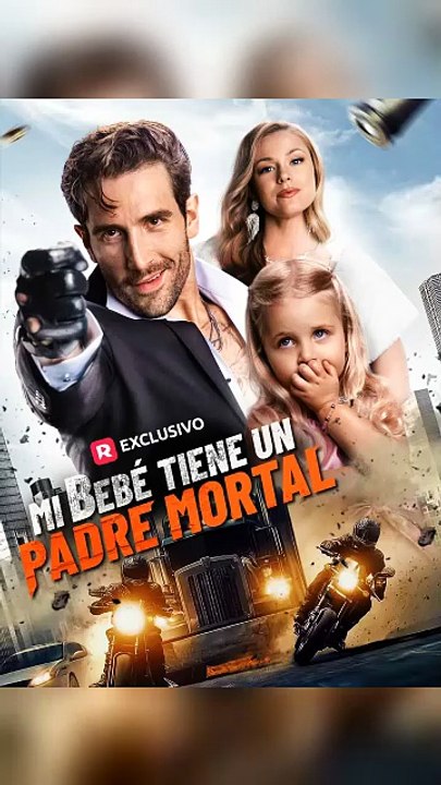 Mi Bebé Tiene Un Padre Mortal (doblado) (Español) - Full