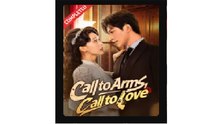 Call to Arms Call to Love Chinese Drama - English Sub
