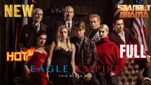 Eagle Empire Full HD Short Drama I Best Romantic ShortFilms Hot Emotional Dark CEO Billionaire Romance New Series 2026