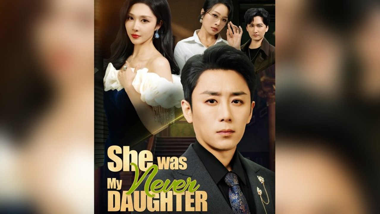 She Was Never My Daughter